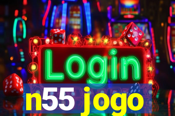n55 jogo